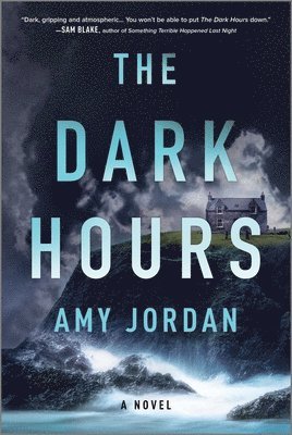Amy Jordan - The Dark Hours, Häftad