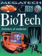 bokomslag BioTech: Frontiers of Medicine