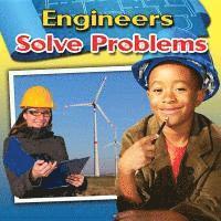 bokomslag Engineers Solve Problems