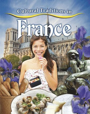 Cultural Traditions in France 1