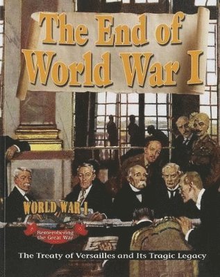 The End of World War1 1