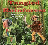 Gerry Bailey - Tangled in the Rainforest, Inbunden