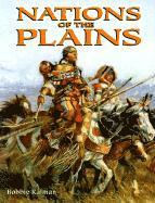 Bobbie Kalman - Nations of the Plains, Häftad