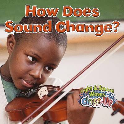 How Does Sound Change? 1