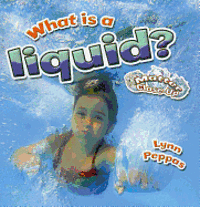 Lynn Peppas - What Is a Liquid?, Inbunden