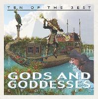 David West - Ten of the Best God and Goddess Stories, Inbunden