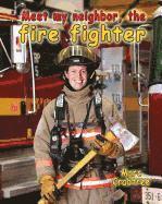 bokomslag Meet My Neighbor, the Firefighter