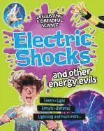 Electric Shocks and Other Energy Evils 1