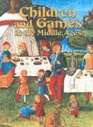 Children and Games in the Middle Ages