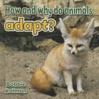 bokomslag How and Why Do Animals Adapt