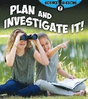 Plan and Investigare It 1