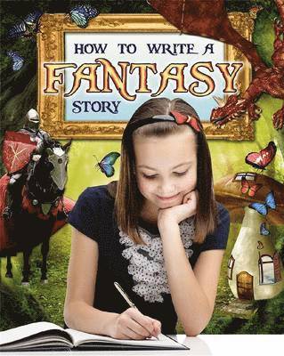 bokomslag How to Write a Fantasy Story