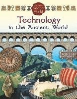 Mark Crabtree, Hazel Richardson - Technology in the Ancient World, Häftad