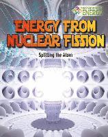 bokomslag Energy from Nuclear Fission: Splitting the Atom