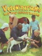 Bobbie Kalman - Veterinarians, Häftad
