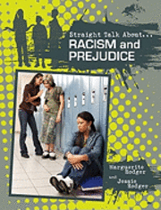Rachel Eagen, Margurite Rodger - Racism and Prejudice, Häftad