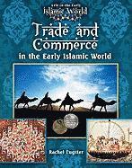 bokomslag Trade and Commerce in the Early Islamic World