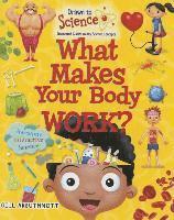 bokomslag What Makes Your Body Work?