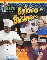 Richard Wunderlich - Math on the Job: Building a Business, Inbunden