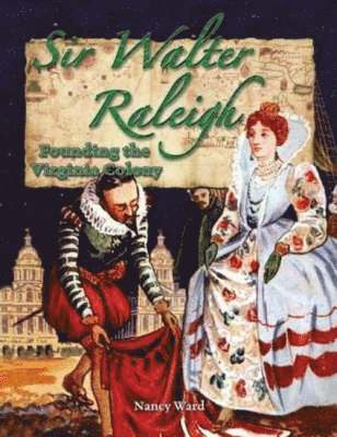 bokomslag Sir Walter Raleigh