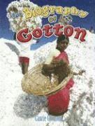 bokomslag The Biography of Cotton