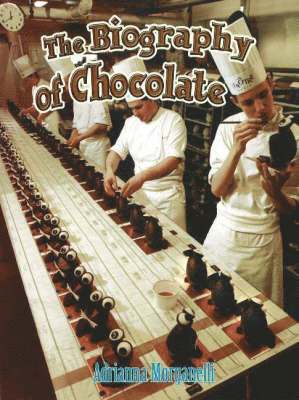 The Biography of Chocolate 1