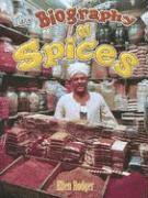 bokomslag The Biography of Spices