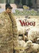 Biography of Wool