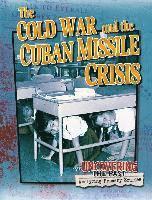 bokomslag Cold War and the Cuban Missile Crisis