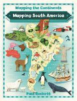 Paul Rockett - Mapping South America, Häftad