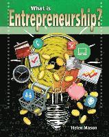 What Is Entrepreneurship? 1