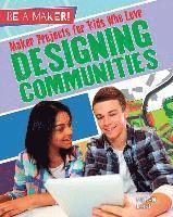 Kopp Megan - Maker Projects for Kids Who Love Designing Communities, Häftad