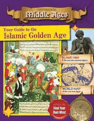 bokomslag Your Guide to the Islamic Golden Age