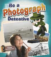Linda Barghoorn - Be a Photograph Detective, Häftad