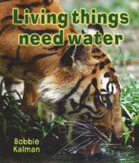 bokomslag Living Things Need Water