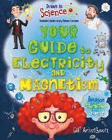 Gill Arbuthnott - Your Guide to Electricity and Magnetism, Häftad