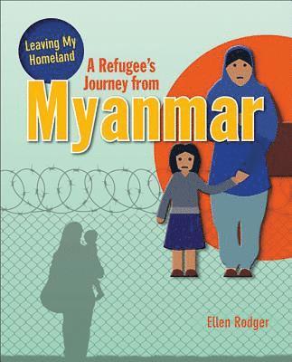 bokomslag Refugee's Journey From Myanmar