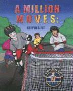 John Burstein - A Million Moves: Keeping Fit, Häftad