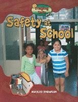 Safety At School