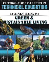 Cynthia O'Brien - Dream Jobs in Green and Sustainable Living, Inbunden