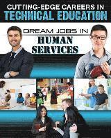 bokomslag Dream Jobs Human Services