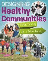 Design Healthy Communities 1