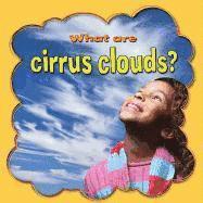What are cirrus clouds? 1
