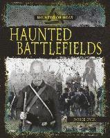 Janice Dyer - Haunted Battlefields, Inbunden