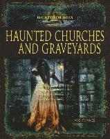 Vic Kovacs - Haunted Churches and Graveyards, Inbunden