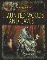 Haunted Woods Caves 1