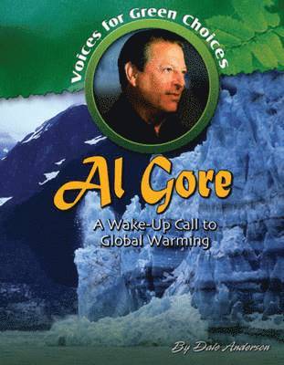 Dale Anderson - Al Gore, Inbunden