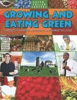 Growing and Eating Green 1