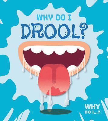 Harriet Brundle - Why Do I Drool?, Häftad