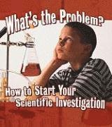 Whats the Problem?